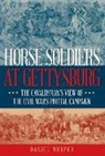 Daniel Murphy - Horse Soldiers At Gettysburg