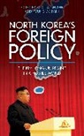 Scott A. Park Snyder, Kyung-Ae Park, Park Kyung-Ae, Scott A. Snyder, Snyder Scott A. - North Koreas Foreign Policy