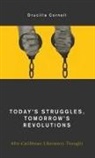 Drucilla Cornell - Today''s Struggles, Tomorrow''s Revolutions