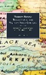 Muhammet Kocak, Muhammet Koçak - Turkey-Russia Relations in the Twenty-First Century