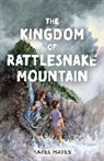 Karel Hayes, Hayes Karel - Kingdom of Rattlesnake Mountain