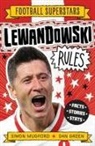 Football Superstars, Simon Mugford, Dan Green - Football Superstars: Lewandowski Rules