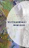 Carlton D. Floyd, Carlton D. Reifer Floyd, Thomas E. Reifer, Thomas Ehrlich Reifer - American Dream and Dreams Deferred