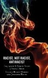 Leland Harper, Leland Kling Harper, Jennifer Kling - Racist, Not Racist, Antiracist