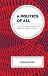 Dean Caivano - Politics of All