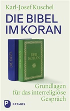 Karl-Josef Kuschel - Die Bibel im Koran