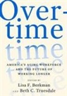 Lisa F. Berkman, Lisa F. Berkman, Berkman Lisa F., Beth C. Truesdale, Beth C. (Research Fellow Truesdale - Overtime