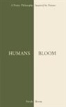 Nicole Bloom - HUMANS BLOOM