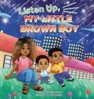 Jasmine J Davis - Listen Up, My Little Brown Boy