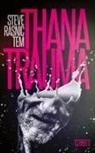 Steve Rasnic Tem - Thanatrauma