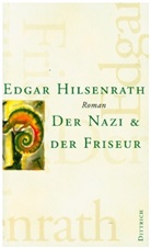Edgar Hilsenrath, Helmut Braun - Gesammelte Werke - 2: Der Nazi & der Friseur