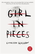 Kathleen Glasgow - Girl in Pieces