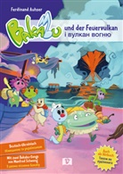 Ferdinand Auhser, Daniela Huber, Jeremias Lindner, Agnes Mayer, Manuela Wildauer - Bakabu und der Feuervulkan