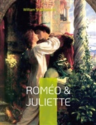 William Shakespeare - Roméo & Juliette