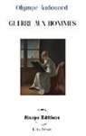 Olympe Audouard, Sinope Editions - Guerre aux hommes
