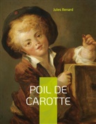Jules Renard - Poil de carotte