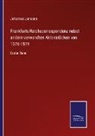 Johannes Janssen - Frankfurts Reichscorrespondenz nebst andern verwandten Aktenstücken von 1376-1519