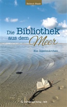 Helmut Staab - Die Bibliothek aus dem Meer