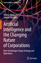 Tshilidzi Marwala, Tankiso Moloi - Artificial Intelligence and the Changing Nature of Corporations
