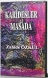 Zahide Özkul - Karidesler Masada