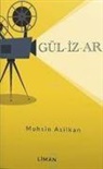 Muhsin Asilkan - Gü-Li-Zar