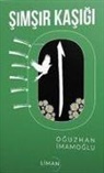 Oguzhan Imamoglu - Simsir Kasigi