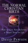 David Pawson - The Normal Christian Birth