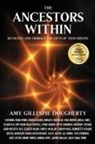 Amy Gillespie Dougherty - The Ancestors Within