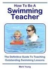 Mark Young - How To Be A Swimming Teacher