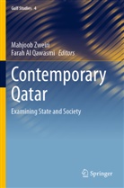 Al Qawasmi, Farah Al Qawasmi, Mahjoob Zweiri - Contemporary Qatar