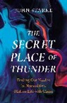 John Starke - The Secret Place of Thunder