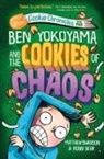 Robbi Behr, Matthew Swanson - Ben Yokoyama and the Cookies of Chaos