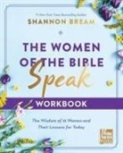 Shannon Bream, Zondervan - The Women of the Bible Speak Workbook