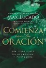 Max Lucado - Comienza con la oración