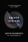 Justin Mcroberts - Sacred Strides