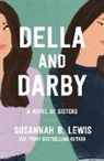Susannah B. Lewis - Della and Darby