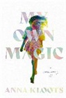 Anna Kloots - My Own Magic