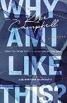 Kobe Campbell - Why Am I Like This?