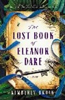 Kimberly Brock - The Lost Book of Eleanor Dare