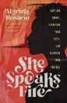 Mariela Rosario - She Speaks Fire