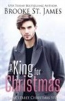 Brooke St. James - A King for Christmas