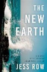 Jess Row - The New Earth