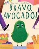 Chana Stiefel, Anna Suessbauer, Anna Sußbauer - Bravo, Avocado!