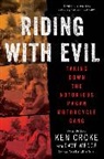 Ken Croke, Dave Wedge - Riding with Evil