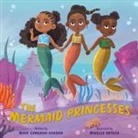 Maya Cameron-Gordon, Mirelle Ortega - The Mermaid Princesses
