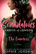 Sophie Jordan, Jordan Sophie - The Scandalous Ladies of London