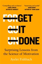 Ayelet Fishbach - Get it Done