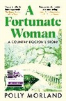 Polly Morland, Richard Baker - A Fortunate Woman