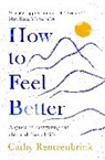 Cathy Rentzenbrink, Rentzenbrink Cathy - How to Feel Better