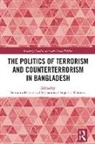 Saimum Sajjadur Rahman Parvez, Saimum Parvez, Mohammad Sajjadur Rahman, Sajjadur Rahman Mohammad - Politics of Terrorism and Counterterrorism in Bangladesh